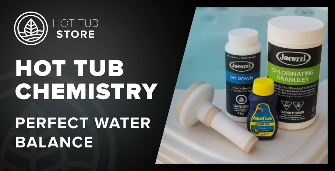 Hot Tub Chemistry: How to Test & Adjust Your Water for Perfect Balance (2025) - Hot Tub Store