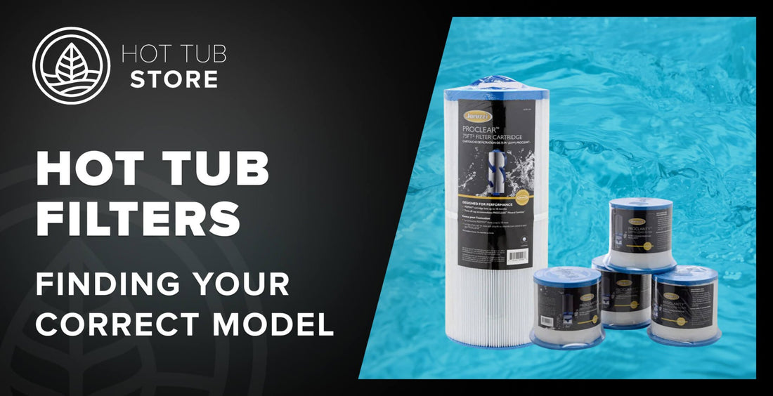 What filter do I need for my hot tub or all season pool? - Hot Tub Store